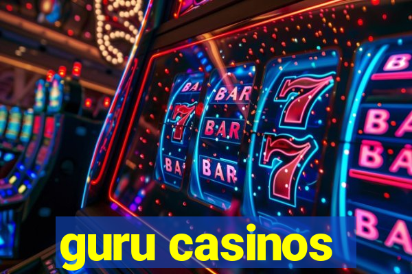 guru casinos