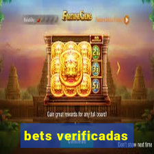 bets verificadas