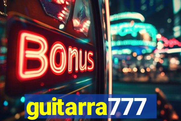 guitarra777