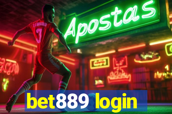 bet889 login