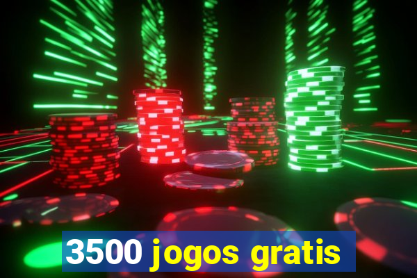 3500 jogos gratis