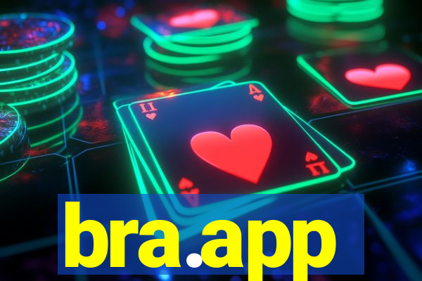 bra.app