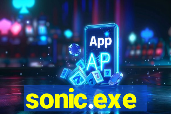 sonic.exe