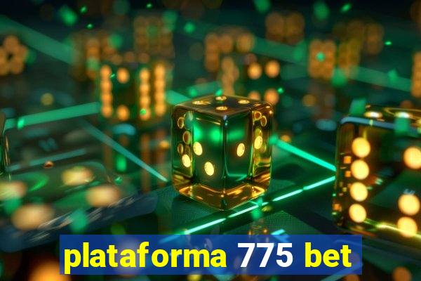 plataforma 775 bet