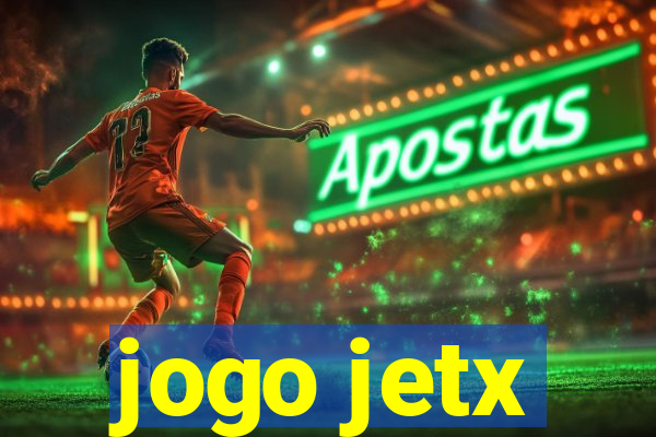 jogo jetx