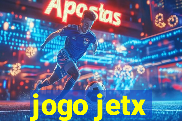 jogo jetx