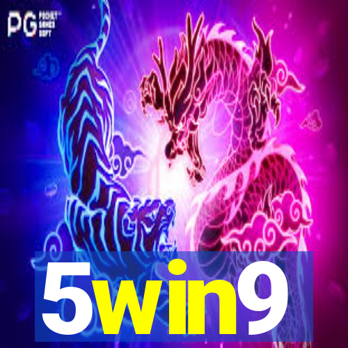 5win9