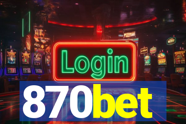 870bet