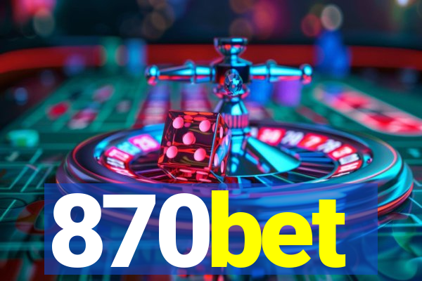 870bet