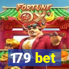 179 bet