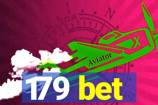 179 bet