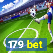 179 bet