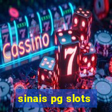 sinais pg slots