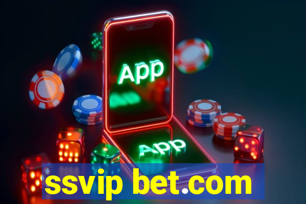 ssvip bet.com