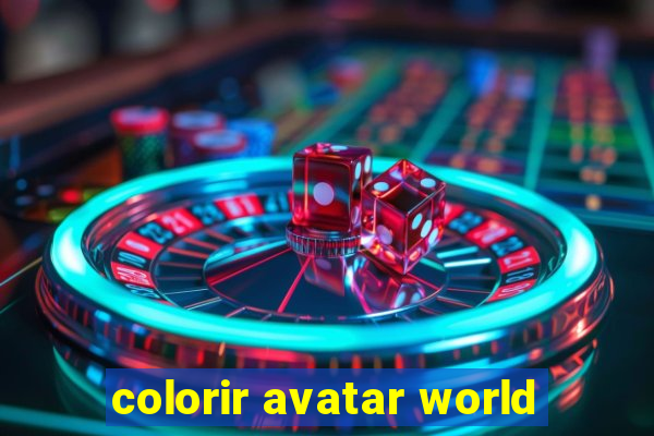 colorir avatar world