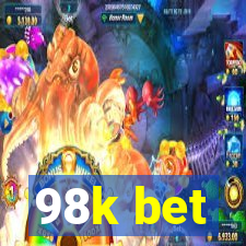 98k bet