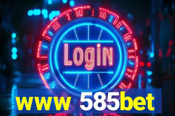 www 585bet