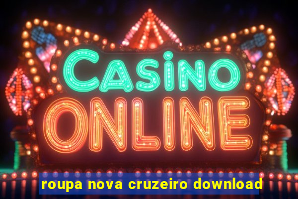 roupa nova cruzeiro download