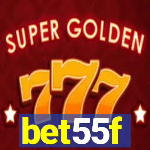 bet55f