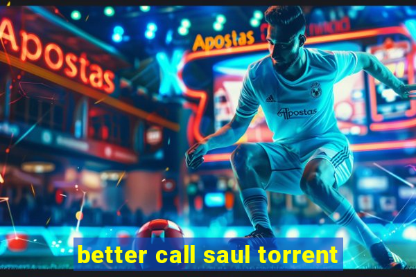 better call saul torrent