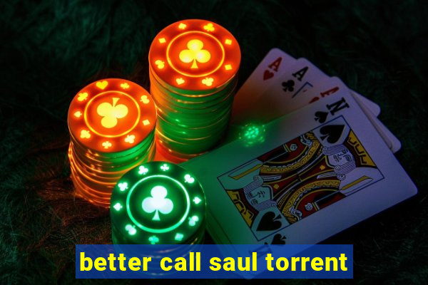 better call saul torrent