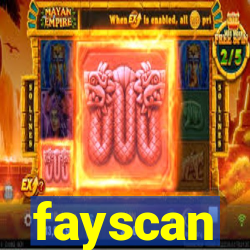 fayscan