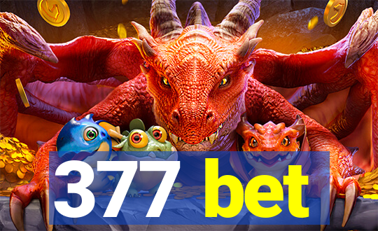 377 bet