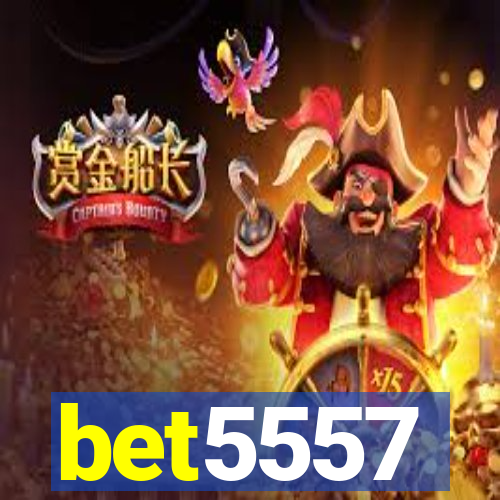 bet5557