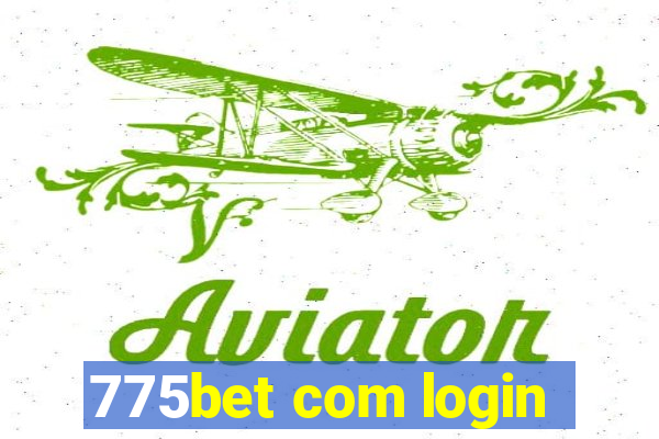 775bet com login