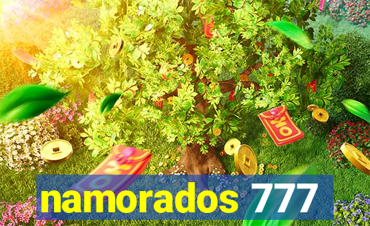 namorados 777