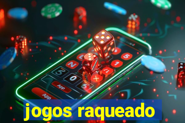 jogos raqueado