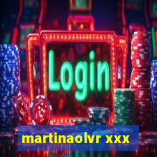 martinaolvr xxx