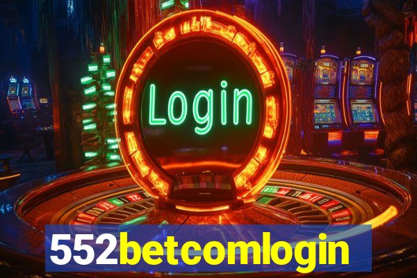 552betcomlogin