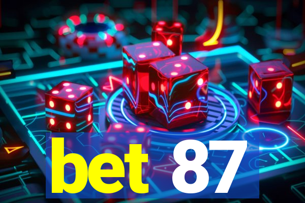 bet 87