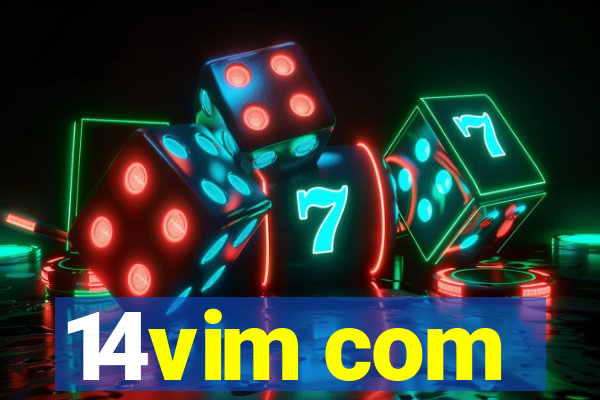 14vim com