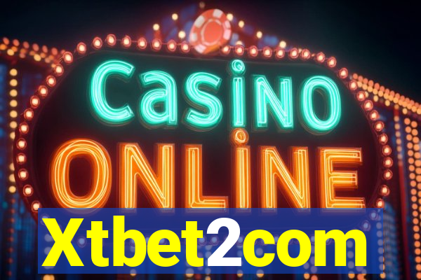 Xtbet2com