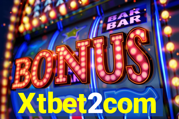 Xtbet2com