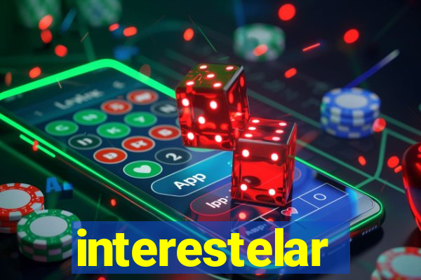 interestelar completo dublado hd