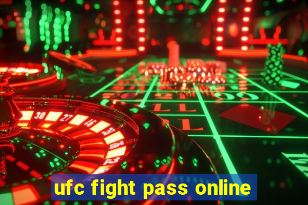 ufc fight pass online