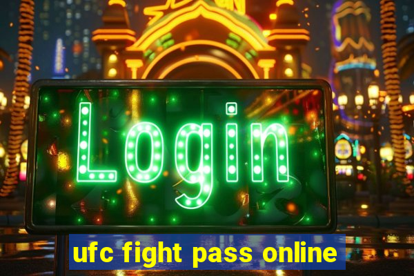 ufc fight pass online