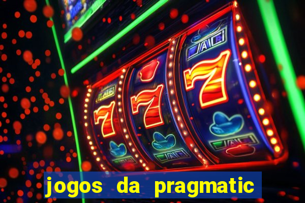 jogos da pragmatic de 10 centavos