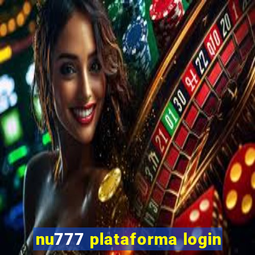 nu777 plataforma login