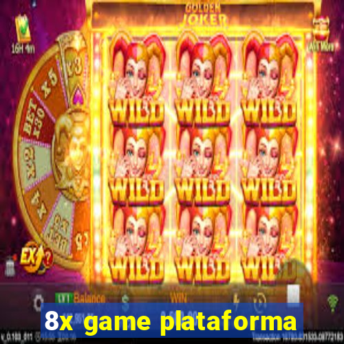 8x game plataforma