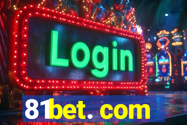 81bet. com