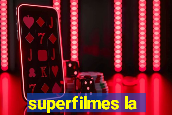 superfilmes la