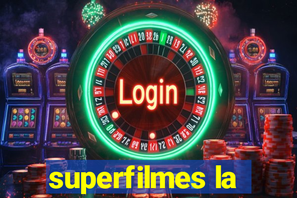 superfilmes la