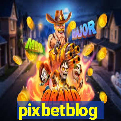 pixbetblog