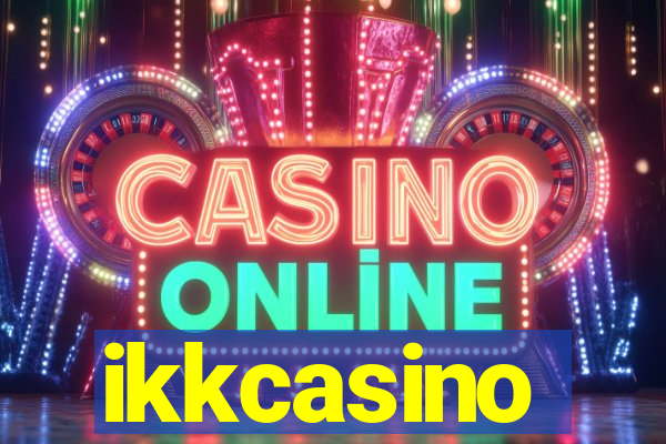 ikkcasino