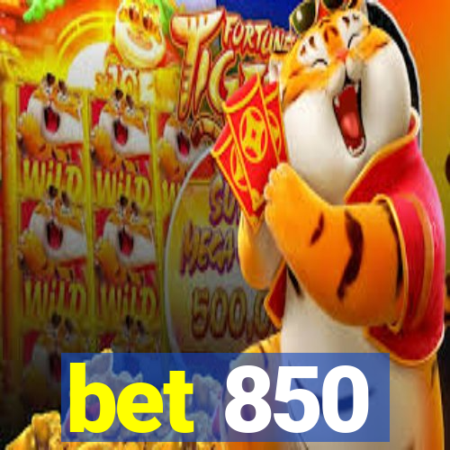 bet 850