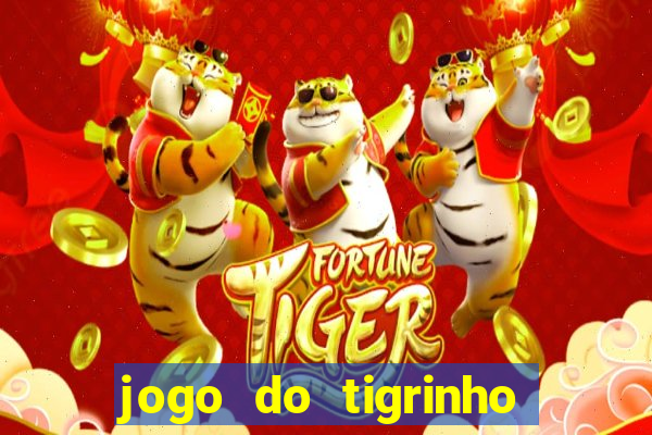 jogo do tigrinho aposta 5 reais